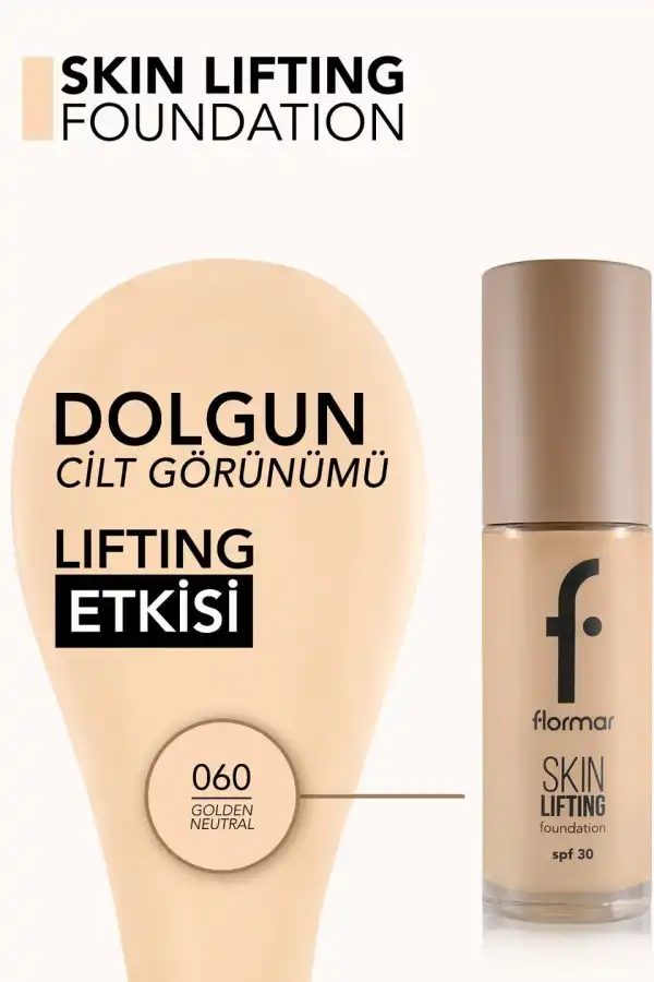 Flormar%20Skin%20Lifting%20Sıkılaştırıcı%20Bakım%20Yapan%20Kremsi%20Dokulu%20SPF%2030%20Fondöten%20060